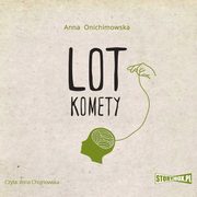 Hera Tom 2 Lot Komety, Anna Onichimowska