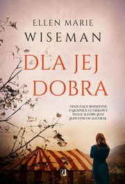 Dla jej dobra, Ellen Marie Wiseman