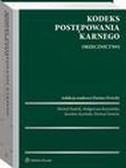 Kodeks postpowania karnego. Orzecznictwo, Dariusz wiecki, Jarosaw Kasiski, Magorzata Karasiska, Micha Hudzik