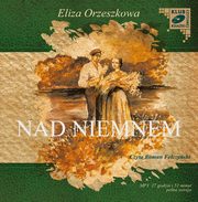 Nad Niemnem, Eliza Orzeszkowa