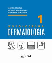 Wspczesna dermatologia tom 1, 
