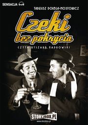 Czeki bez pokrycia, Tadeusz Doga-Mostowicz