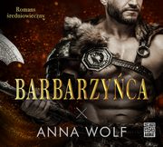 Barbarzyca, Anna Wolf