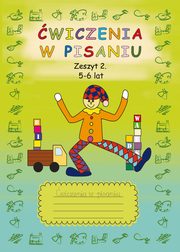 wiczenia w pisaniu. Zeszyt 2 5-6 lat, Beata Guzowska