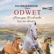 Dolina marze. Tom 2. Odwet, Katarzyna Grochowska