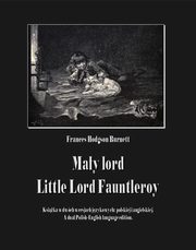 May lord. Little Lord Fauntleroy, Frances Hodgson Burnett