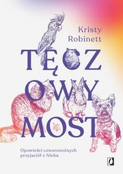 Tczowy Most, Kristy Robinett