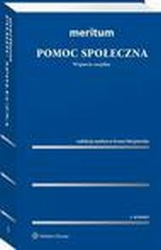 Meritum. Pomoc spoeczna, Iwona Sierpowska, Magdalena Wilczek-Karczewska, Stanisaw Nitecki, Sylwia Spurek, Monika Lewandowicz-Machnikowska, Anna Nowicka-Skra, Renata Babiska-Grecka