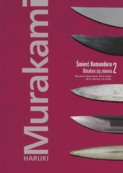 mier Komandora. Tom 2. Metafora si zmienia, Haruki Murakami