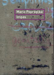 Impas, Maria Poprzcka