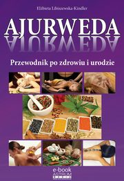 Ajurweda, Elbieta Libiszewska-Kindler