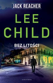 Bez litoci, Lee Child