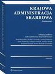 Krajowa Administracja Skarbowa. Komentarz, Artur Mudrecki, Andrzej Melezini, Rafa Bucholski, Micha Ciecierski, Krzysztof Teszner, Iwona Woczak-Ciecierska, Grzegorz Musolf