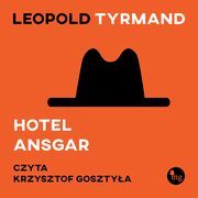 Hotel Ansgar, Leopold Tyrmand