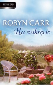 Na zakrcie, Robyn Carr