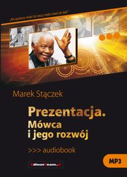 ksiazka tytu: Prezentacja. Mwca i jego rozwj autor: Marek Stczek