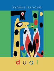 Duat, Enormi Stationis
