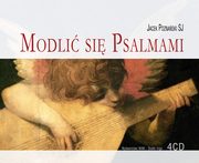Modli si psalmami, Jacek Poznaski
