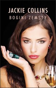 ksiazka tytu: Bogini zemsty autor: Jackie Collins