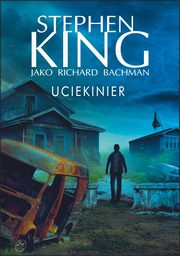 Uciekinier, Stephen King