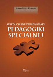 Wspczesne paradygmaty pedagogiki specjalnej, Amadeusz Krause