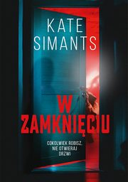 W zamkniciu, Kate Simants