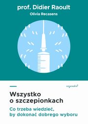 Wszystko o szczepionkach, Prof. Didier Raoult