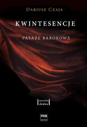 ksiazka tytu: Kwintesencje autor: Dariusz Czaja