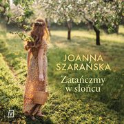 Zataczmy w socu, Joanna Szaraska