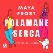 Poamane serca, Maya Frost