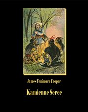 Kamienne Serce, James Fenimore Cooper