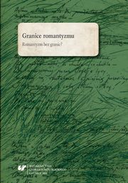 ksiazka tytu: Granice romantyzmu - 02 Swj czy obcy? Granice wsplnoty w 