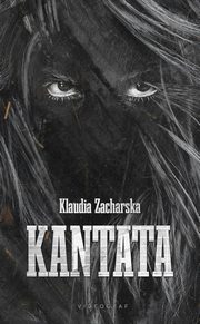 Kantata, Klaudia Zalewska