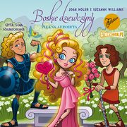Boskie dziewczyny. Tom 3. Pikna Afrodyta, Joan Holub, Suzanne Williams