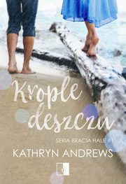 Krople deszczu, Kathryn Andrews