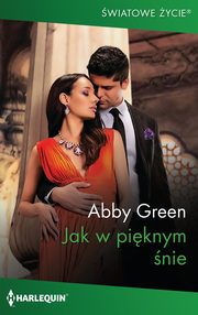 Jak w piknym nie, Abby Green