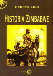 ksiazka tytu: Historia Zimbabwe autor: Henryk Zins