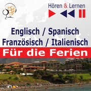 ksiazka tytu: Englisch / Spanisch / Franzsisch / Italienisch - fr die Ferien. Hren & Lernen autor: Dorota Guzik, Dominika Tkaczyk