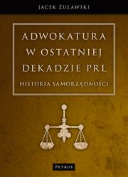 Adwokatura w ostatniej dekadzie PRL, Jacek uawski
