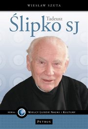 Tadeusz lipko SJ, Wiesaw Szuta