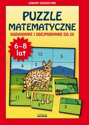 ksiazka tytu: Puzzle matematyczne Dodawanie i odejmowanie do 20 autor: Beata Guzowska, Krzysztof Tonder