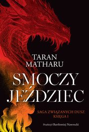 Smoczy jedziec, Taran Matharu