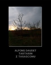 Tartarin z Tarasconu, Alphonse Daudet