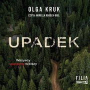 Upadek, Olga Kruk