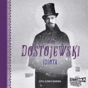 Idiota, Fiodor Dostojewski