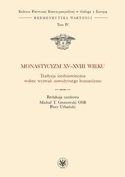 Monastycyzm XV-XVIII w., 