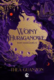 Wojny Huraganowe Tom 1 Wojny Huraganowe, Thea Guanzon
