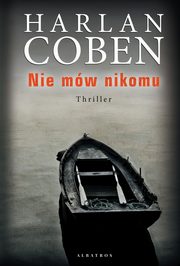 Nie mw nikomu, Harlan Coben