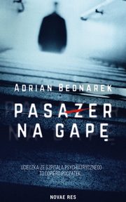 ksiazka tytu: Pasaer na gap autor: Adrian Bednarek