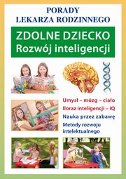 Zdolne dziecko. Rozwj inteligencji, Agnieszka Umiska